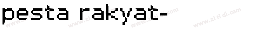 pesta rakyat字体转换